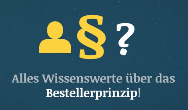 Bestellerprinzip – Alles Wissenswerte