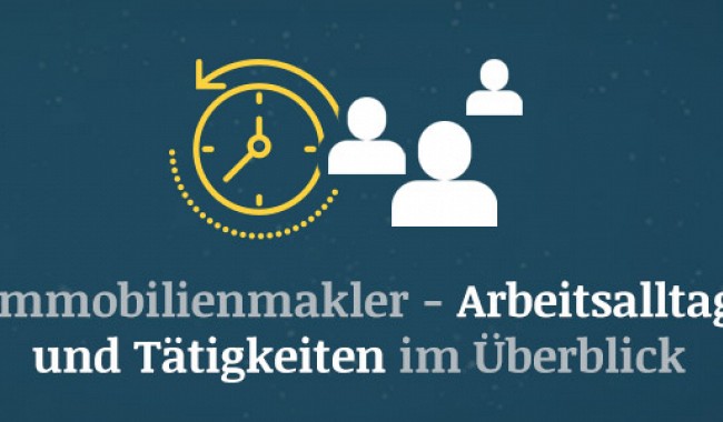 Immobilienmakler – Arbeitsalltag und Tätigkeiten im Überblick