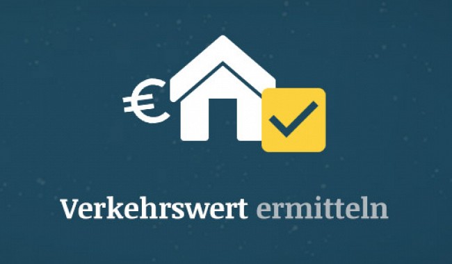 Verkehrswert für Immobilien ermitteln – Die wichtigsten Fakten im Überblick
