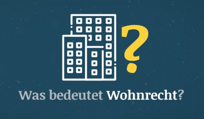 Wohnrecht – Was ist das?